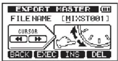 EXPORT MASTER FILE NAME [MIXST001] CURSOR BACK EXEC INS DEL