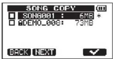SONG COPY SONG001 : 6MB * ADEMO_009: 73MB BACK NEXT