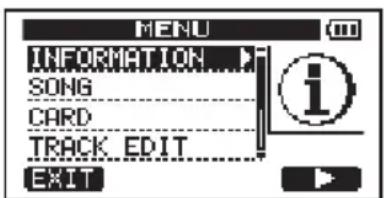 MENU INFORMATION SONG CARD TRACK EDIT EXIT