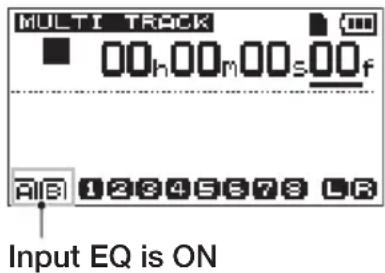 MULTI TRACK 00h00m00s00f A/B 12845678 LR Input EQ is ON