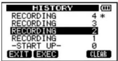 HISTORY RECORDING 4 * RECORDING 3 RECORDING 2 RECORDING 1 -START UP- 0 EXIT EXEC CLEAR