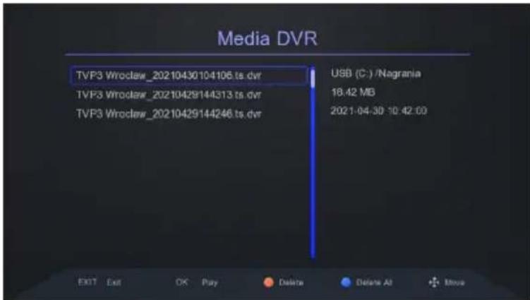 Media DVR TVP3 Wroclaw_20210430104106 ts.dvr TVP3 Wroclaw_20210429144313 ts.dvr TVP3 Wroclaw_20210429144246 ts.dvr USB (C:) /Nagrania 18.42 MB 2021-04-30 10:42:00 EXIT Exit OK Play Delete Delete Alt Move