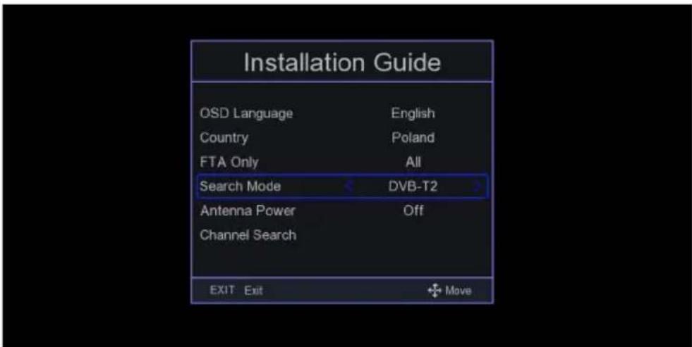 Installation Guide OSD Language English Country Poland FTA Only All Search Mode DVB-T2 Antenna Power Off Channel Search EXIT Exit +Move