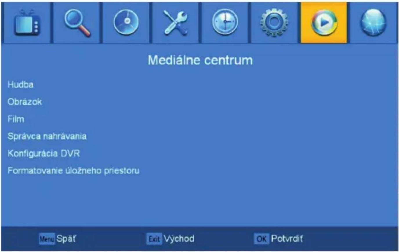 Mediálne centrum Hudba Obrázok Film Správca nahrávania Konfigurácia DVR Formatovanie úložneho priestoru Menu Spät Exit Východ OK Potvrdit