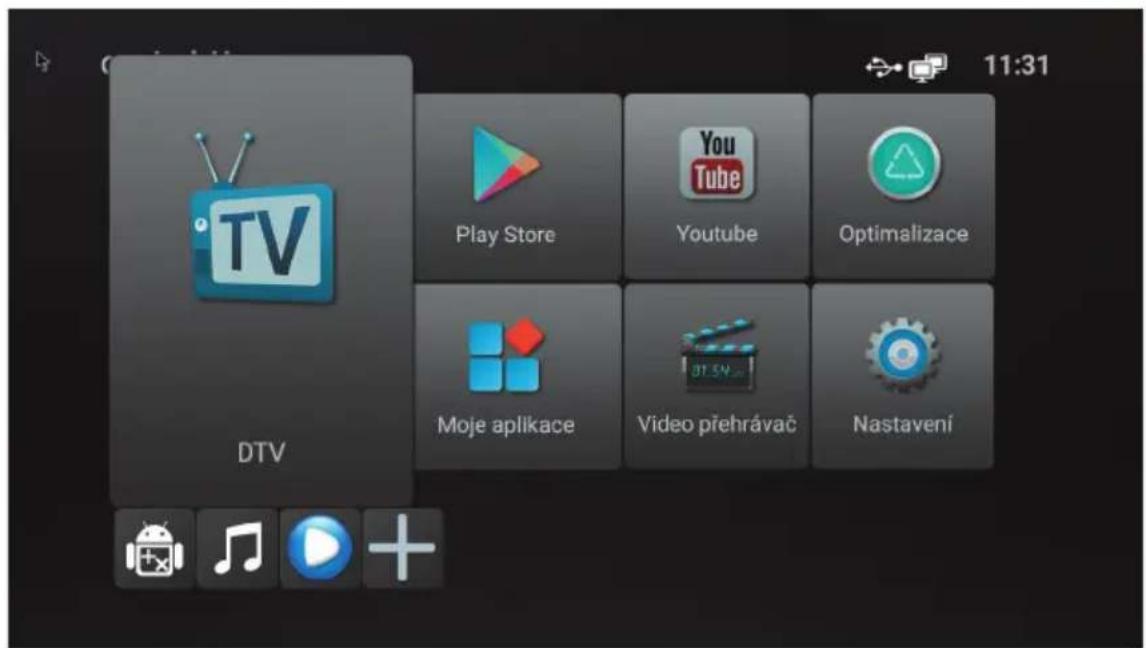 11:31 Play Store Youtube Optimalizace Moje aplikace Video přehrávač Nastavení DTV