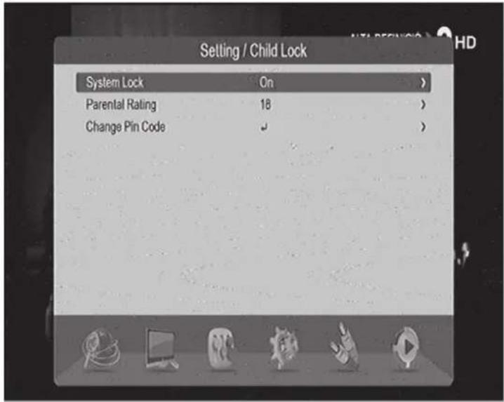 Setting / Child Lock System Lock On > Parental Rating 18 > Change Pin Code ↙ >
