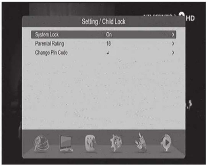 Setting / Child Lock System Lock On > Parental Rating 18 > Change Pin Code ↙ >