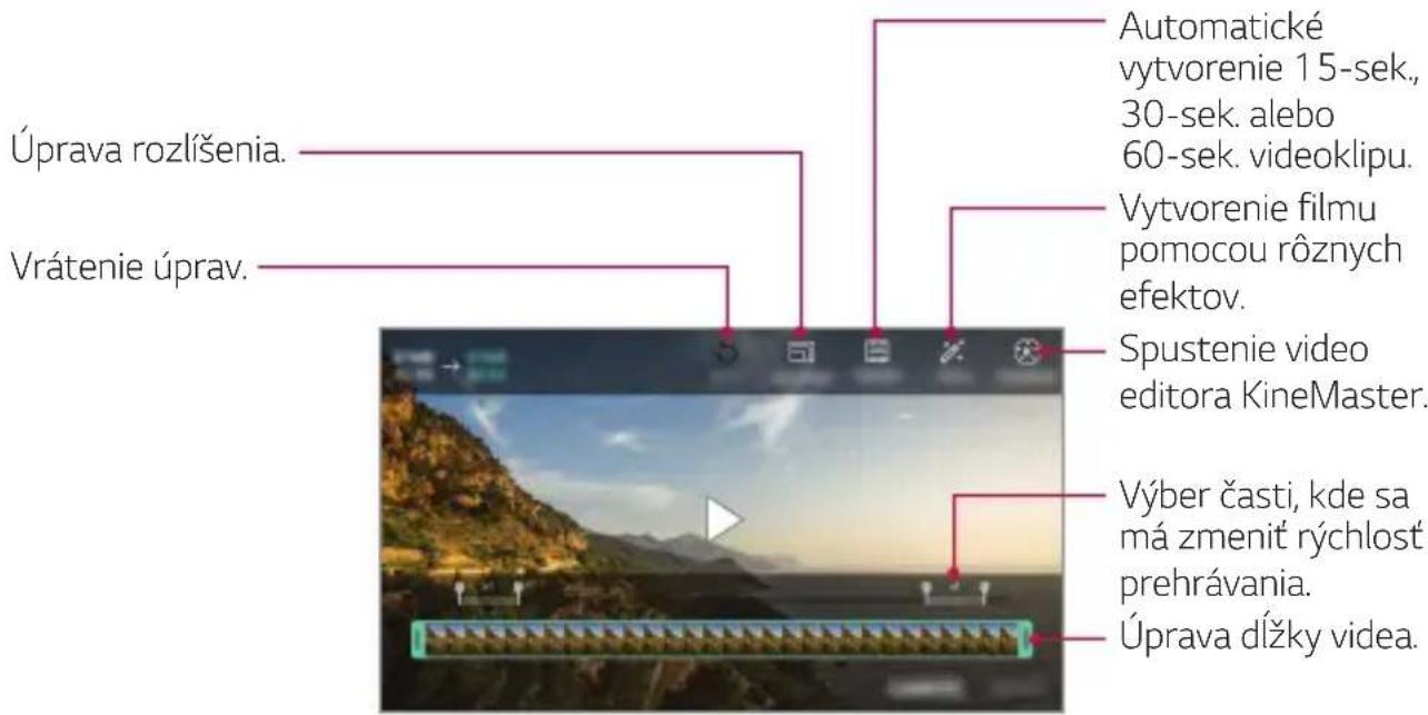 Automatické vytvorenie 15-sek., 30-sek. alebo 60-sek. videoklipu. Vytvorenie filmu pomocou rôznych efektov. Spustenie video editora KineMaster. Výber časti, kde sa má zmenit rýchlost prehrávania. Úprava rozlíšenia. Vrátenie úprav.