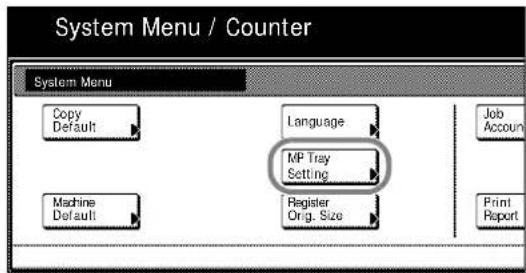 System Menu / Counter System Menu Copy Default Language MP Tray Setting Machine Default Register Orig. Size Job Account Print Report