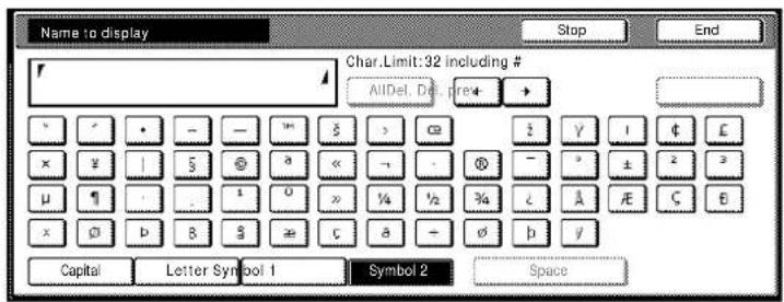Name to display Stop End Char.Limit: 32 including # AIDel Del pre Capital Letter Symbol 1 Symbol 2 Space