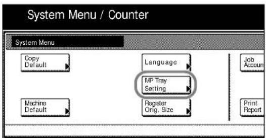 System Menu / Counter System Menu Copy Default Language MP Tray Setting Machine Default Register Orig. Size Job Account Print Report