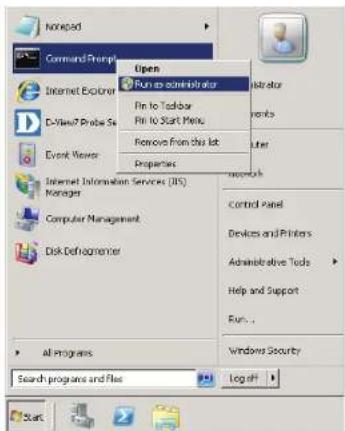 Command Prompt Open Run as administrator File to Toolbar File to Start Menu Remove From this list Properties Internet Explorer D:\View\Probe Set Event Manager Internet Information Services (IIS) Manager Computer Management Disk Defragmenter All Programs Search programs and Files Control Panel Devices and Printers Administrative Tools Help and Support Run... Windows Security Log off Start