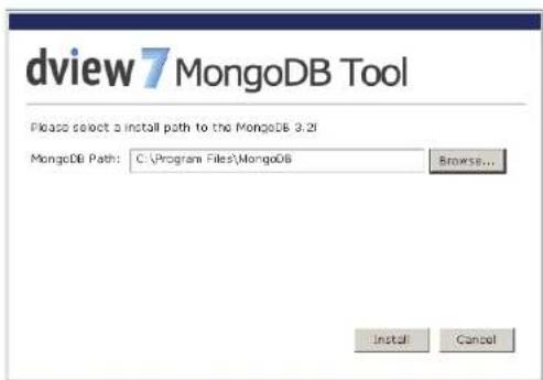 dview7 MongoDB Tool Please select a install path to the MongoDB 3.2f MongoDB Path: C:\Program Files\MongoDB Browse... Install Cancel