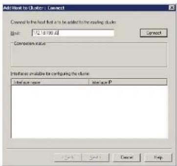 Add Host to Cluster: Connect Connect to the host that is to be added to the existing cluster. Host: 72.18.190 dB Connect Connection status: Interfaces available for configuring the cluster. Default name Instance P OK Sales Cancel Help