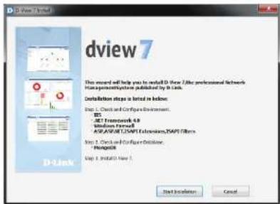 Dview 7 This record will help you to install D View 7. The professional Network Management System published by D Link. Installation steps is listed in below: Step 1: Check and Configure Environment. BD • NET Framework 4.0 Windows Forum • AOS ANBIT CHAPT Extensions/DAPE Filters Step 2: Check and Configure Environment. • Hengkong Step 3: Install New > Next installation Cancel