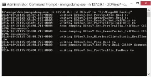 D:\Users\bin\monodump.exe -h 127.9.0.1 -d D:\Users\o -e "D:\MonopDB Backup" 2016-10-21:15:35:87.165-0000 2016-10-21:15:35:87.116-0000 2016-10-21:15:35:87.122-0000 2016-10-21:15:35:87.123-0000 2016-10-21:15:35:87.124-0000 2016-10-21:15:35:87.125-0000 2016-10-21:15:35:88.711-0000 2016-10-21:15:35:88.712-0000 2016-10-21:15:35:88.713-0000 2016-10-21:15:35:88.714-0000 2016-10-21:15:35:88.715-0000 2016-10-21:15:35:88.716-0000 2016-10-21:15:35:88.717-0000 2016-10-21:15:35:88.722-0000 2016-10-21:15:35:88.723-0000 2016-10-21:15:35:88.724-0000 2016-10-21:15:35:88.725-0000 writing D:\Users\Sn_PortTraffic\_Real to writing D:\Users\Sn_ErpoFacket\_Real to writing D:\Users\Sn_ErpoFacket_Halfour to writing D:\Users\Sn_PortTraffic_Halfour to done dumping D:\Users\Sn_PortTraffic_Halfour (s done dumping D:\Users\Sn_ErpoFacket_Halfour (s done dumping D:\Users\Sn_FrpoFacket_Halfour (s done dumping D:\Users\Sn_WirelessClientStatic_Halfour to writing D:\Users\Sn_Ping Real to done dumping D:\Users\Sn_Ping Real (38869 documents writing D:\Users\Sn_PortTraffic_TwHour to