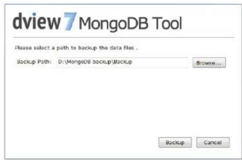 dview 7 MongoDB Tool Please select a path to backup the data files . Backup Path: D:\MongoDB backup\Backup Browse... Backup Cancel