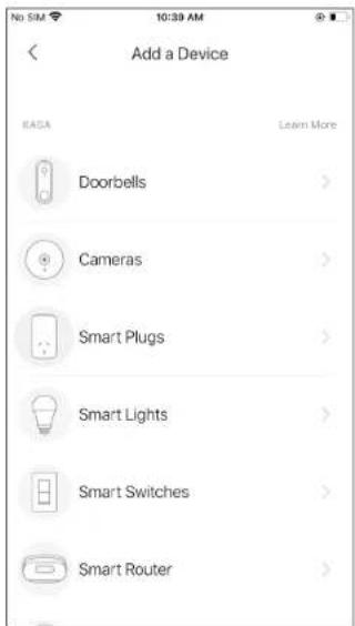 Add a Device NASA Doorbells Cameras Smart Plugs Smart Lights Smart Switches Smart Router
