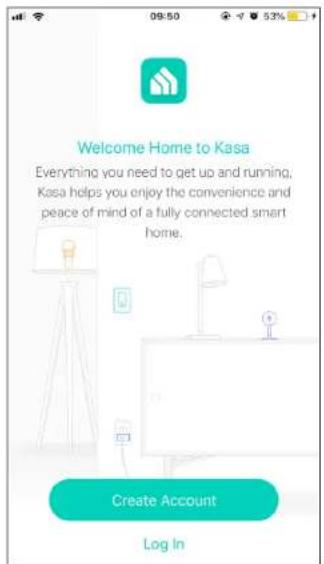Welcome Home to Kasa Everything you need to get up and running, Kasa helps you enjoy the convenience and peace of mind of a fully connected smart home. Create Account Log In