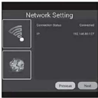 Network Setting Connection Status Connected IP 192.168.80 127 Previous Next