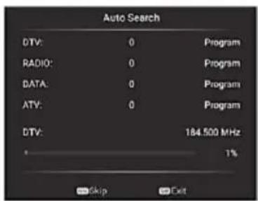 Auto Search DTV: 0 Program RADIO: 0 Program DATA: 0 Program ATV: 0 Program DTV: 184.500 MHz 1% Skip Exit