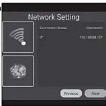 Network Setting Connection Status Connected IP: 192.168.80 127 Previous Next