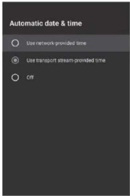 Automatic date & time Use network-provided time Use transport stream-provided time Off