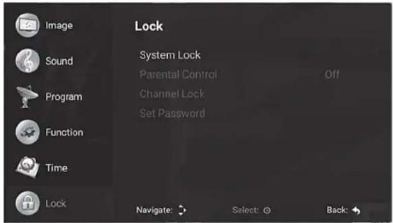 Image Sound Program Function Time Lock Lock System Lock Parental Control Channel Lock Set Password Navigate: Select: ○ Back: