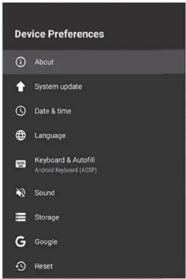 Device Preferences About System update Date & time Language Keyboard & Autofill Android Keyboard (AOSP) Sound Storage Google Reset