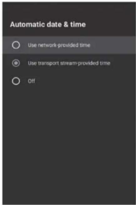 Automatic date & time Use network-provided time Use transport stream-provided time Off