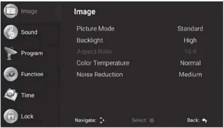 Image Sound Program Function Time Lock Picture Mode Standard Backlight High Aspect Ratio 16:9 Color Temperature Normal Noise Reduction Medium Navigate: Select: Back: