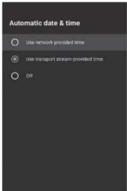 Automatic date & time Use network-provided time Use transport stream-provided time Off