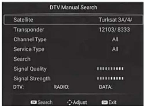 DTV Manual Search Satellite Turksat 3A/4/ Transponder 12103/ 8333 Channel Type All Service Type All Search Signal Quality ********** Signal Strength ********** DTV: RADIO: DATA: Search Adjust Exit