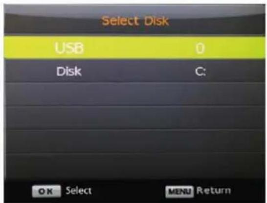 Select Disk USB 0 Disk C: OK Select MENU Return
