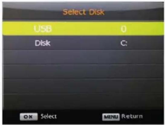 Select Disk USB 0 Disk C: OK Select MENU Return