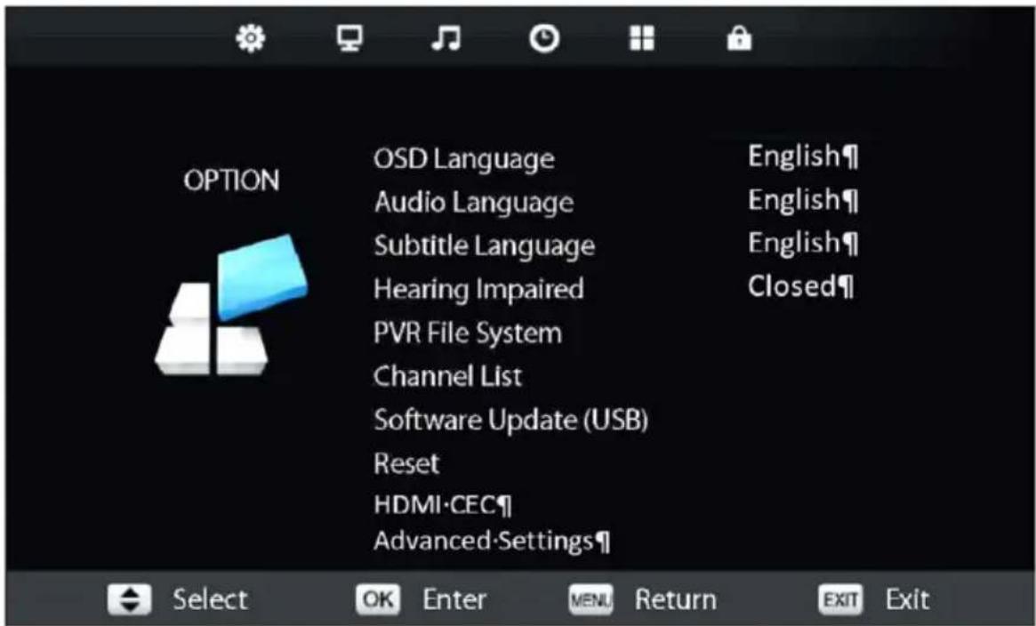 OPTION OSD Language Audio Language Subtitle Language Hearing Impaired PVR File System Channel List Software Update (USB) Reset HDMI-CEC¶ Advanced-Settings¶ English¶ English¶ English¶ Closed¶ Select OK Enter MENU Return EXIT Exit