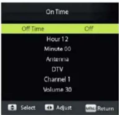 On Time Off Time Off Hour 12 Minute 00 Antenna DTV Channel 1 Volume 30 Select Adjust Return