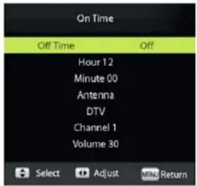 On Time Off Time Off Hour 12 Minute 00 Antenna DTV Channel 1 Volume 30 Select Adjust MENU Return