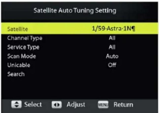 Satellite Auto Tuning Setting Satellite 1/59·Astra·1N¶ Channel Type All Service Type All Scan Mode Auto Unicable Off Search Select Adjust MENU Return