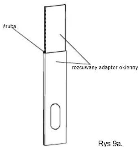śruba rożsuwany adapter okienny Rys 9a.