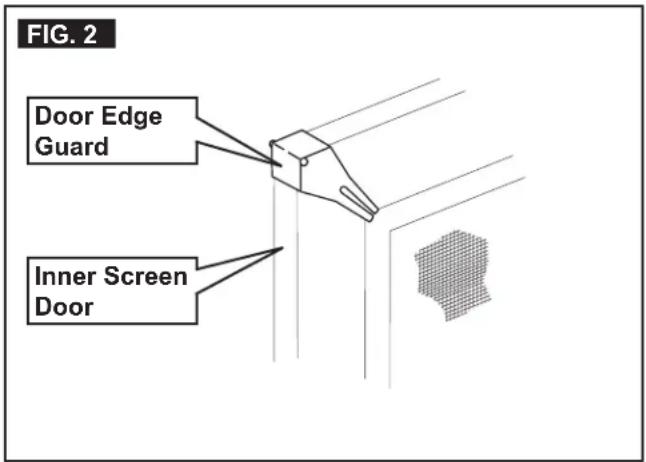 FIG. 2 Door Edge Guard Inner Screen Door
