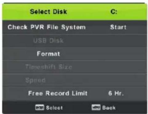Select Disk C: Check PVR File System Start USB Disk Format Timeshift Size Speed Free Record Limit 6 Hr. OK Select Back