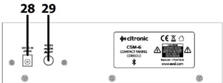 28 29 EXT C IN (SW-A) PC ON OFF citronic CSM-6 COMPACT MIXING CONSOLE CE CAUTION 100 W/100 V/100 A/S 100 W/100 V/100 A/S 100 W/100 V/100 A/S ITEM: wcl: 179.872 UK www.avsl.com