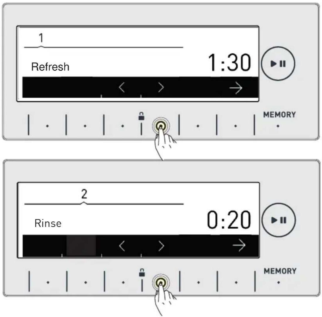 1 Refresh 1:30 MEMORY 2 Rinse 0:20 MEMORY