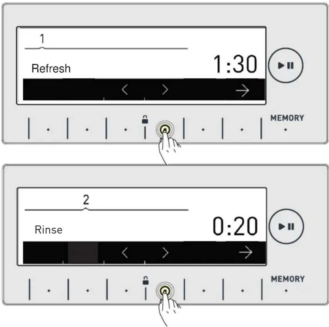 1 Refresh 1:30 MEMORY 2 Rinse 0:20 MEMORY