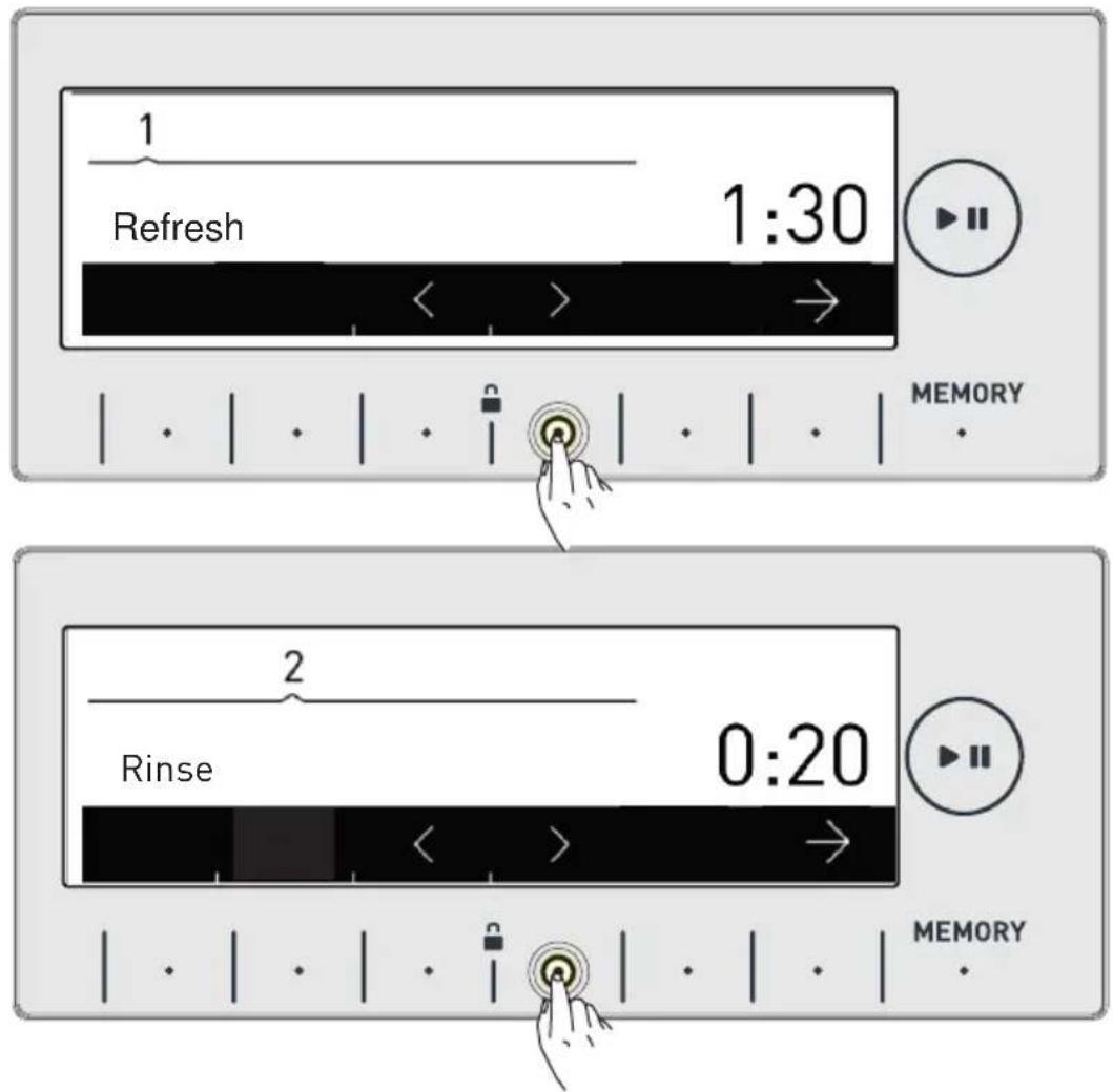 1 Refresh 1:30 MEMORY 2 Rinse 0:20 MEMORY