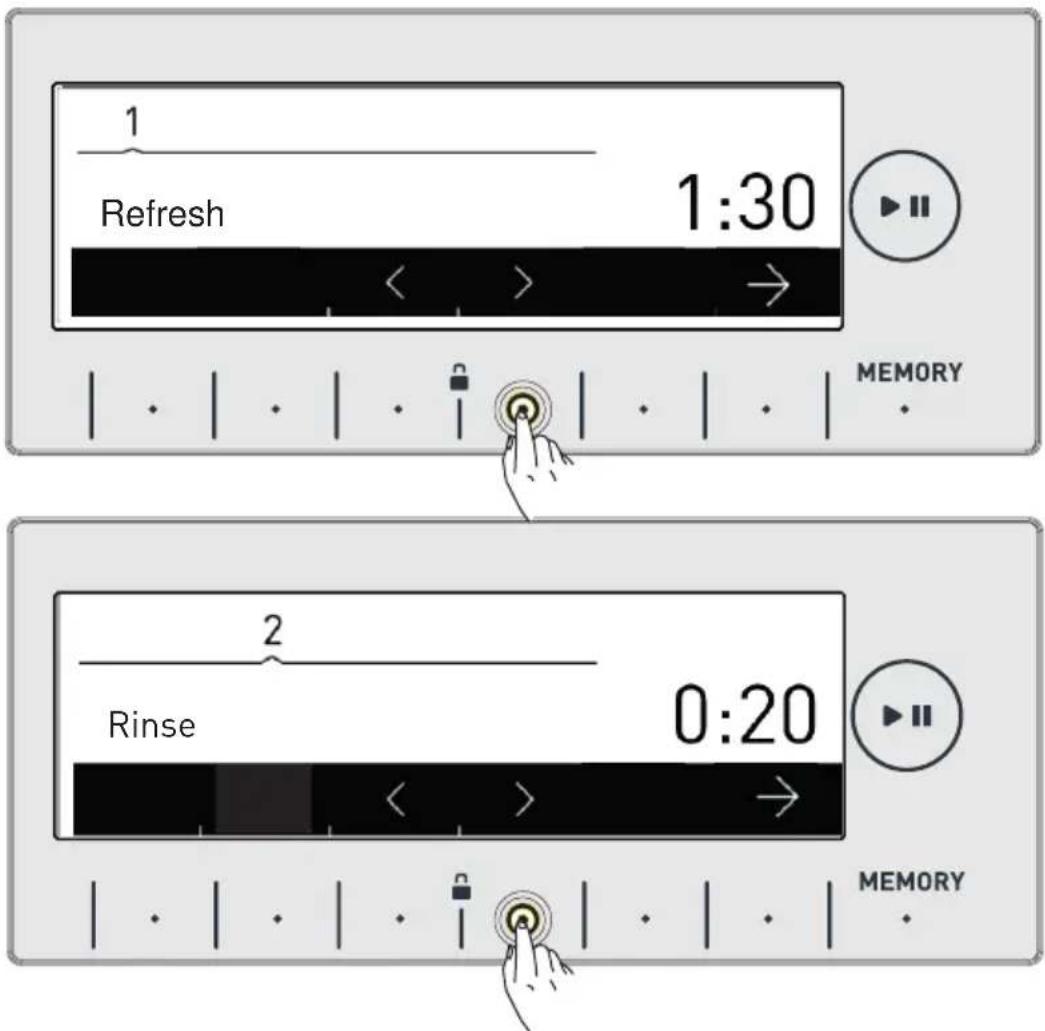 1 Refresh 1:30 MEMORY 2 Rinse 0:20 MEMORY