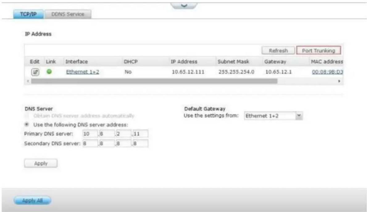 TCP/IP DDNS Service IP Address Refresh Port Trunking Edit Link Interface DHCP IP Address Subnet Mask Gateway MAC address Ethernet 1+2 No 10.65.12.111 255.255.254.0 10.65.12.1 00:08:98:D3 DNS Server Obtain DNS server address automatically Default Gateway Use the settings from: Ethernet 1+2 Use the fo…