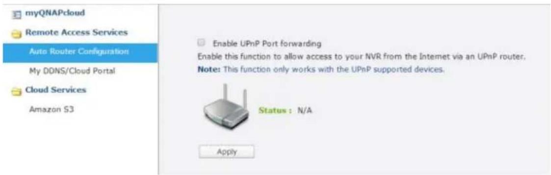 myQNAPcloud Remote Access Services Auto Router Configuration My DDNS/Cloud Portal Cloud Services Amazon S3 Enable UPnP Port forwarding Enable this function to allow access to your NVR from the Internet via an UPnP router. Note: This function only works with the UPnP supported devices. Status : N/A A…
