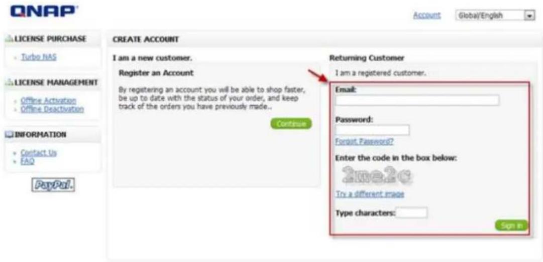 ONAP Account Global/English LICENSE PURCHASE Turbo NAS LICENSE MANAGEMENT Offline Activation Offline Disactivation INFORMATION Contact Us FAQ PayPal. CREATE ACCOUNT I am a new customer. Register an Account By registering an account you will be able to shop faster, be up to date with the status of yo…